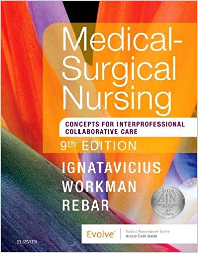 Medical-Surgical Nursing: Concepts for Interprofessional Collaborative Care, Single Volume 9th Edition